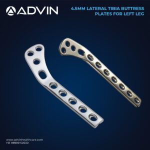 4.5mm Lateral Tibia Buttress Locking Pltes for Left Leg