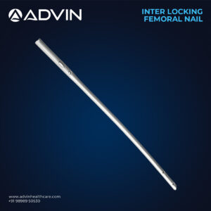 Inter Locking Femoral Nail